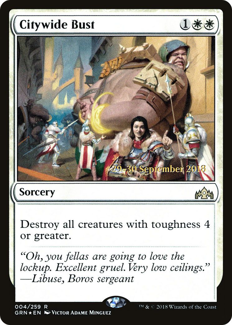 Citywide Bust (PRE-04S) [Guilds of Ravnica Promos] Foil
