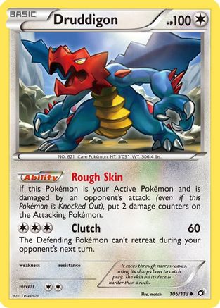 Druddigon (106/113) [Legendary Treasures] - Uncommon