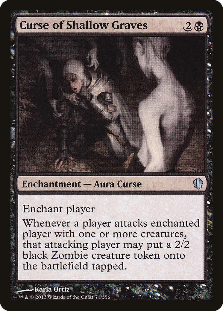 Curse of Shallow Graves (C13-071) [Commander 2013]