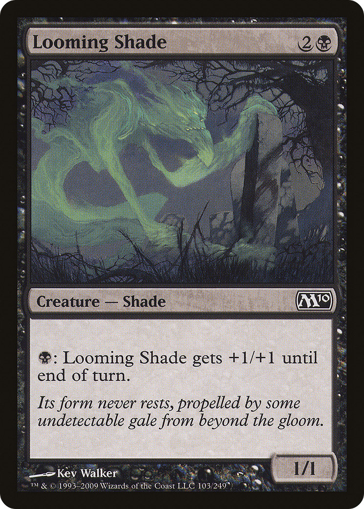 Looming Shade (M10-103) [Magic 2010] Foil