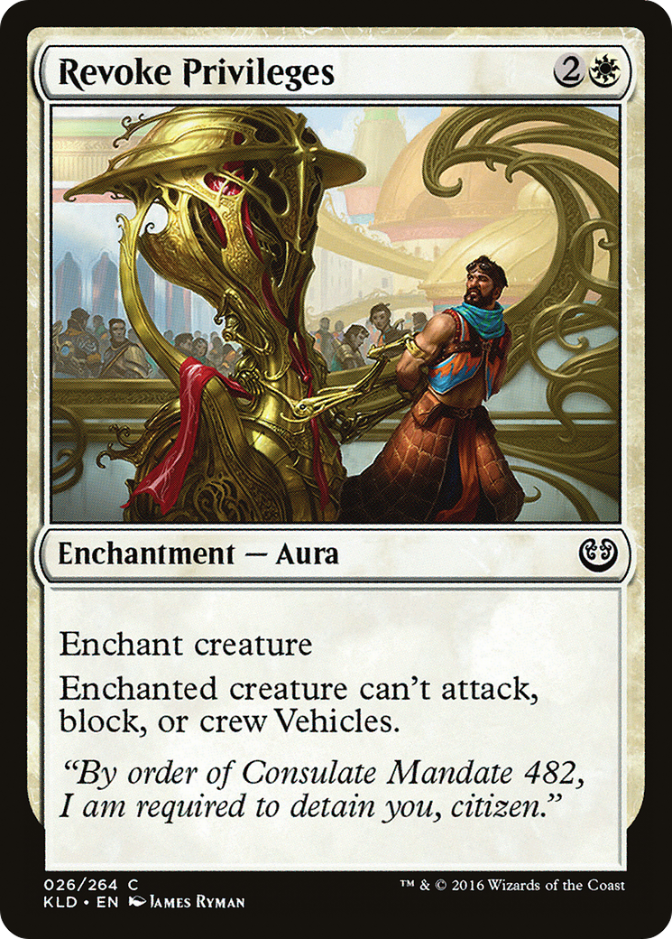 Revoke Privileges (KLD-026) [Kaladesh]