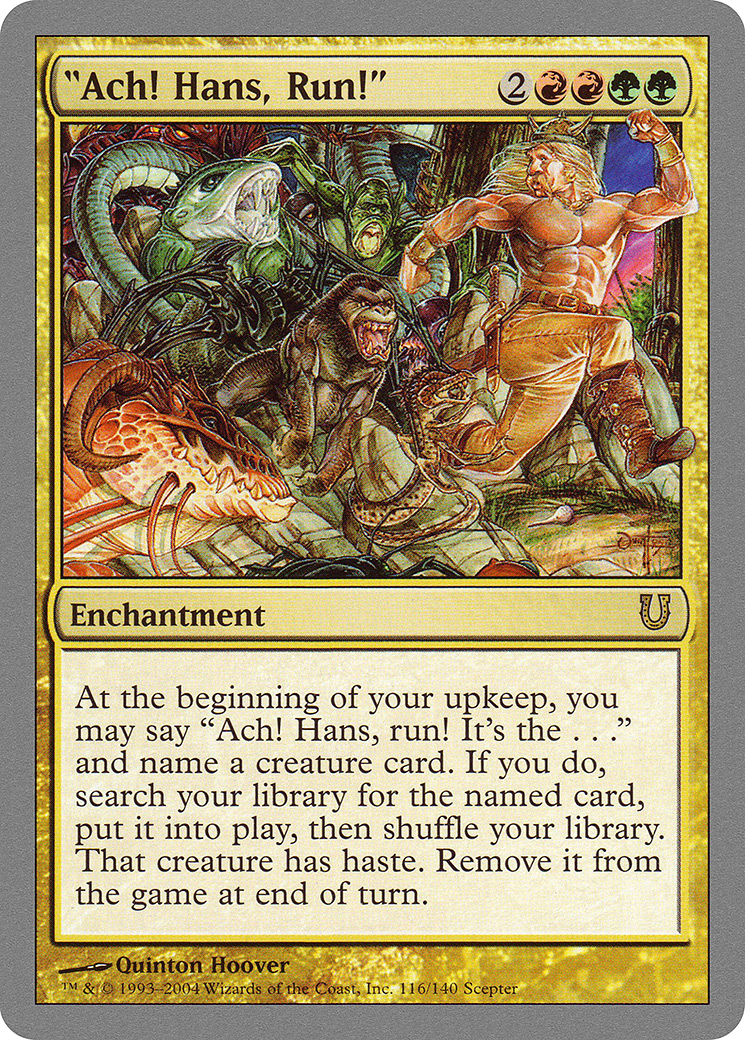 "Ach! Hans, Run!" (UNH-116) [Unhinged] Foil