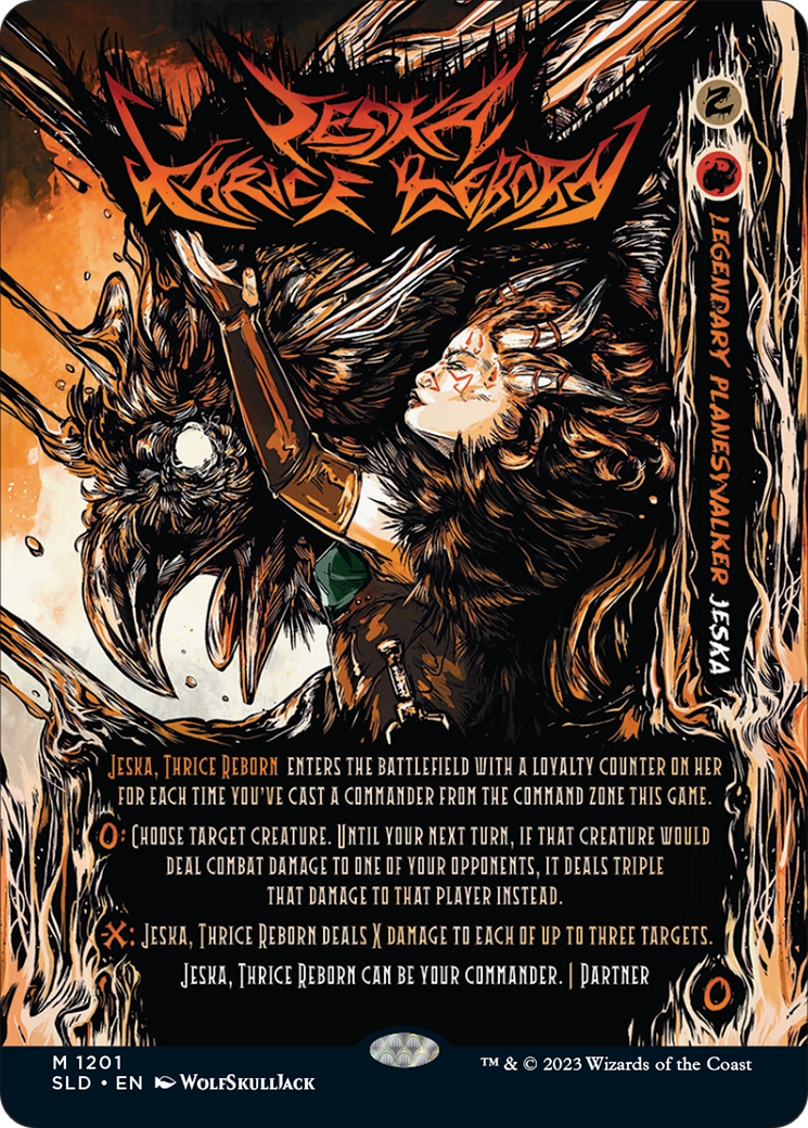 Jeska, Thrice Reborn (SLD-1201) (Borderless) [Secret Lair Drop] Foil