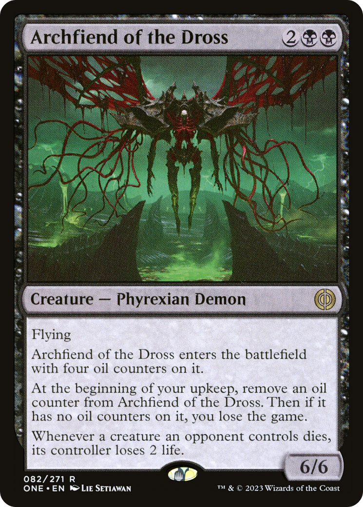 Archfiend of the Dross (ONE-082) [Phyrexia: All Will Be One]