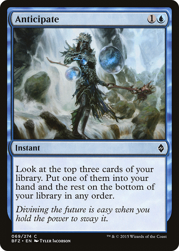 Anticipate (BFZ-069) [Battle for Zendikar]