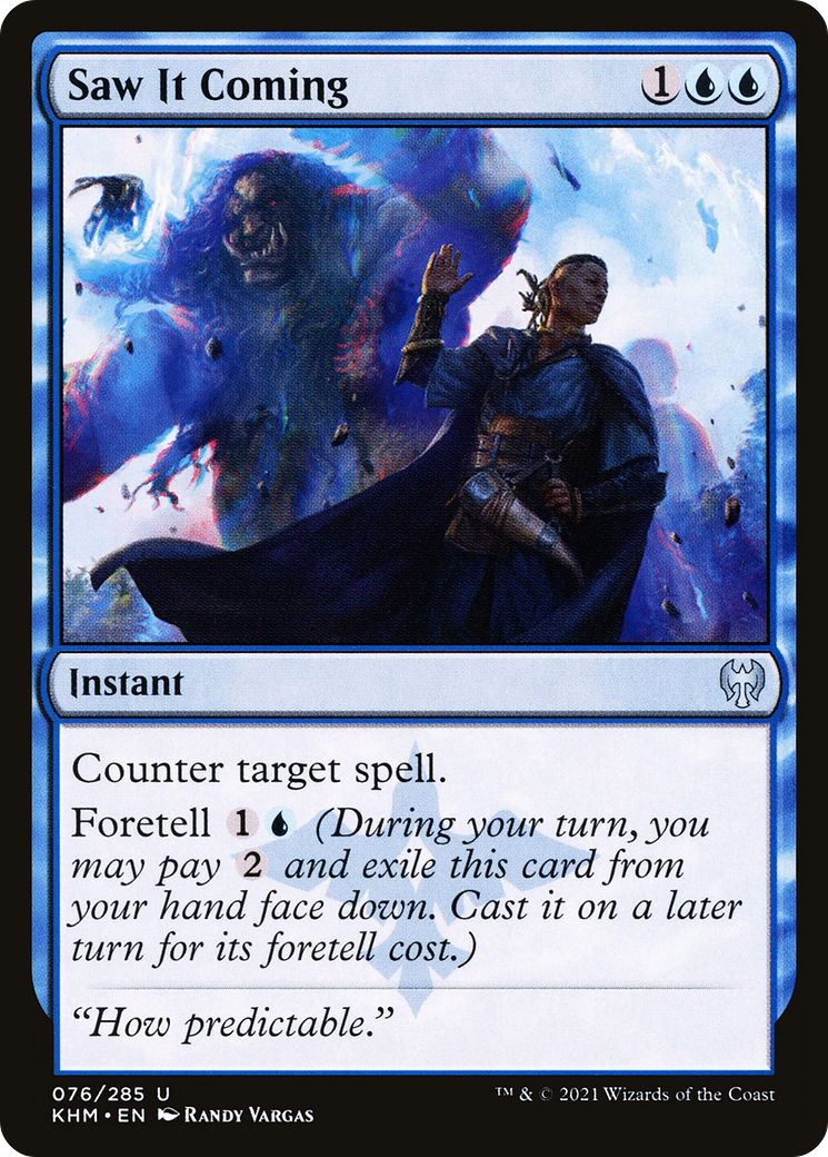 Saw It Coming (KHM-076) [Kaldheim]