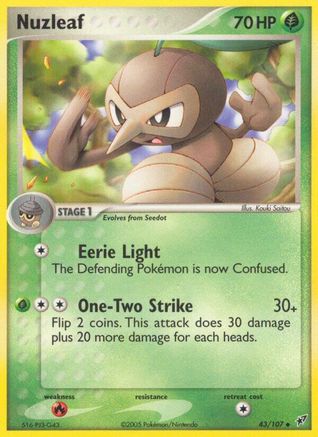 Nuzleaf (43/107) [Deoxys] - Uncommon