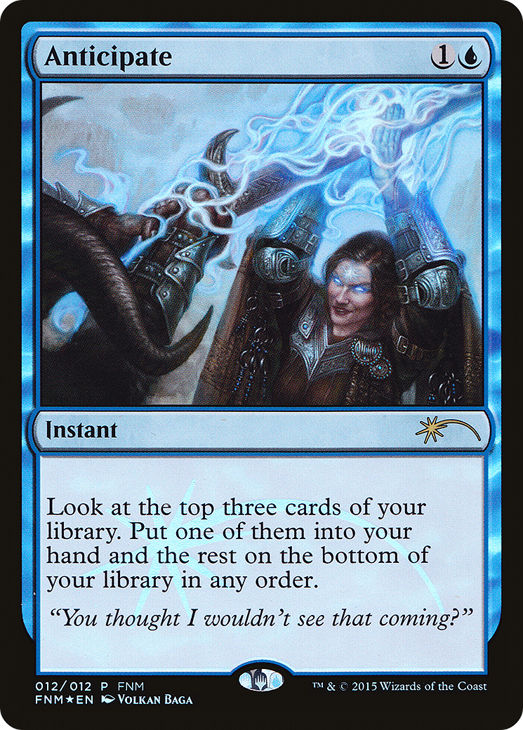 Anticipate (FNM-012) [Friday Night Magic 2015] Foil