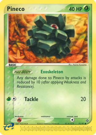 Pineco (71/97) [Dragon] - Common