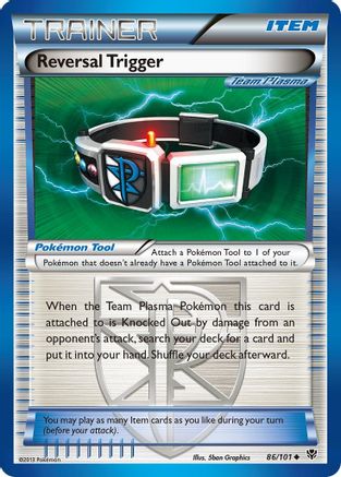 Reversal Trigger (Team Plasma) (086/101) [Plasma Blast] - Uncommon