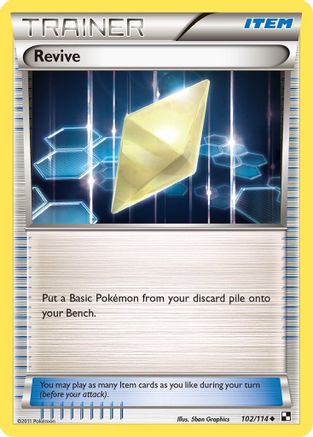 Revive (102/114) [Black and White] - Uncommon