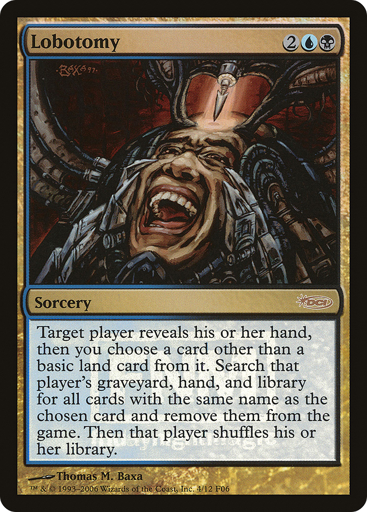 Lobotomy (FNM-004) [Friday Night Magic 2006] Foil