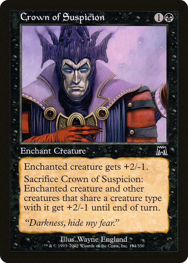 Crown of Suspicion (ONS-134) [Onslaught]