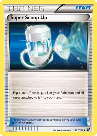 Super Scoop Up (103/114) [Black and White] - Uncommon