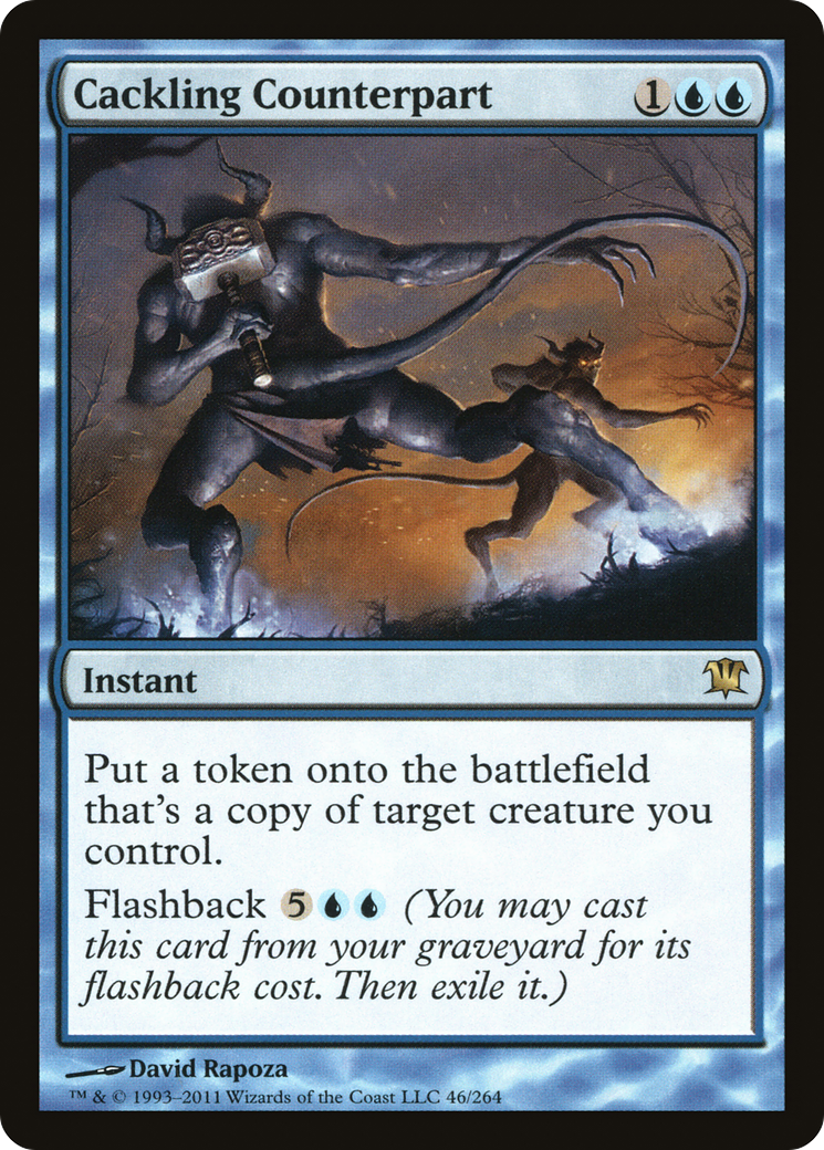 Cackling Counterpart (ISD-046) [Innistrad] Foil