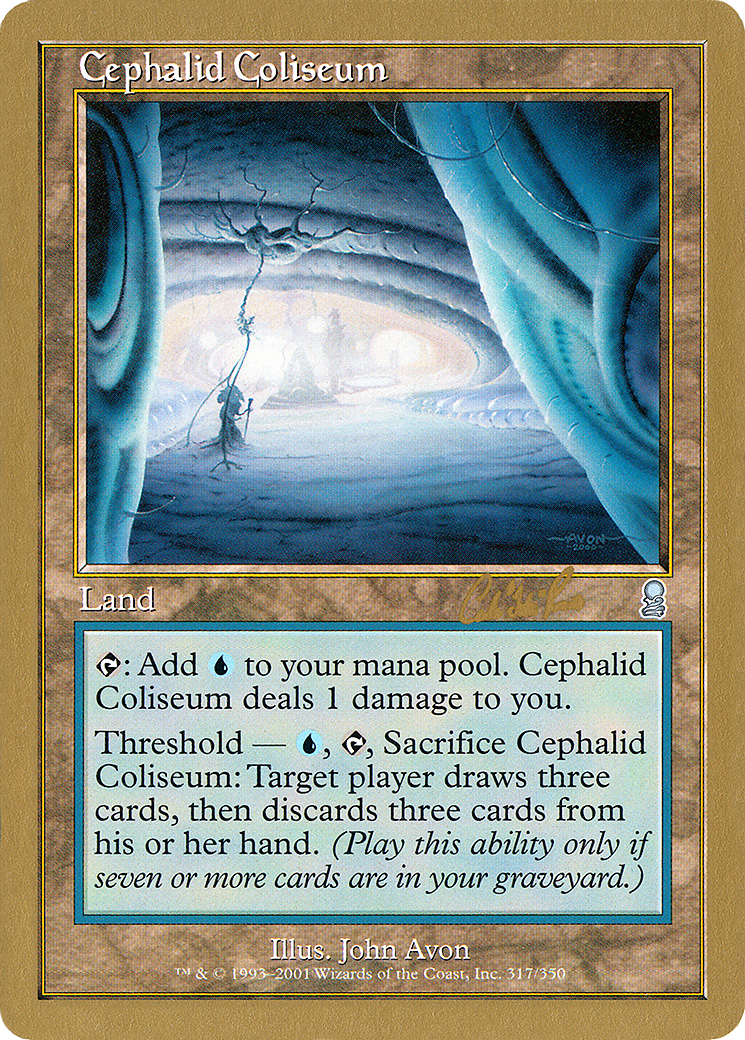 Cephalid Coliseum - 2002 Carlos Romao (ODY) [World Championship Decks 2002]