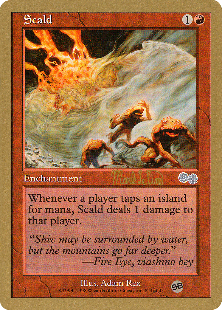 Scald - 1999 Mark Le Pine (USG) (SB) [World Championship Decks 1999]