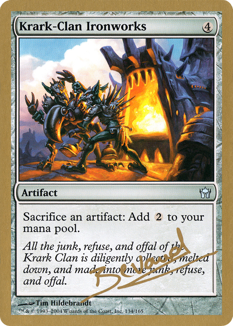 Krark-Clan Ironworks - 2004 Manuel Bevand (5DN) [World Championship Decks 2004]