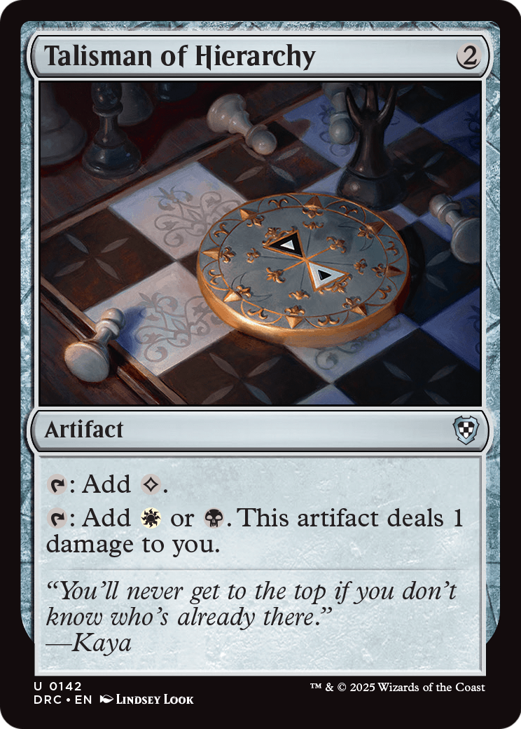 Talisman of Hierarchy (DRC-142) [Commander: Aetherdrift]