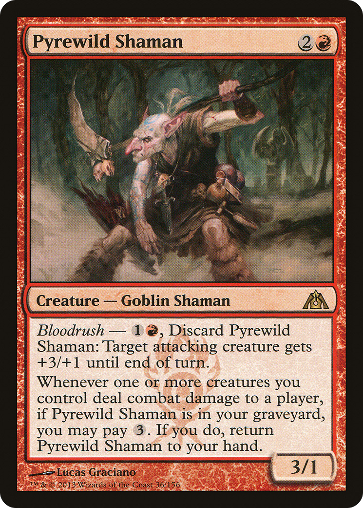 Pyrewild Shaman (DGM-036) [Dragon's Maze]