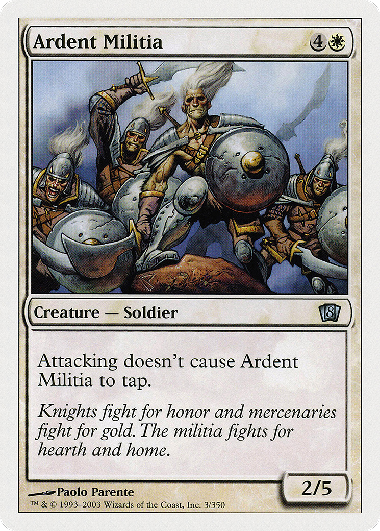 Ardent Militia (8ED-003) [8th Edition]