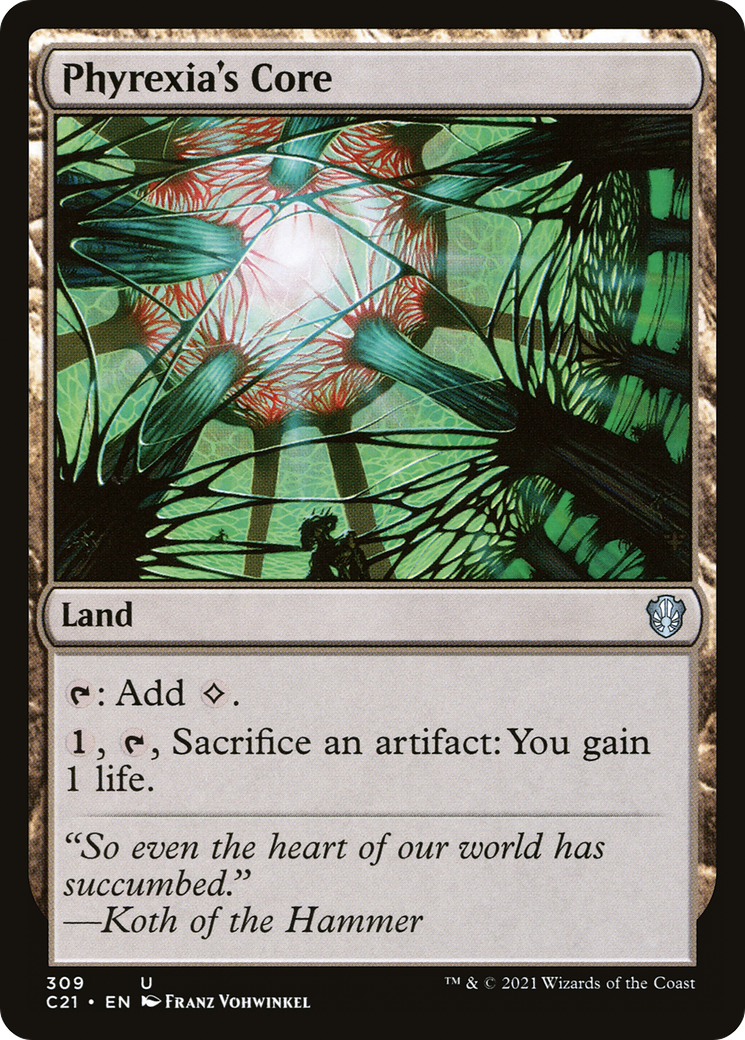 Phyrexia's Core (C21-309) [Commander 2021]