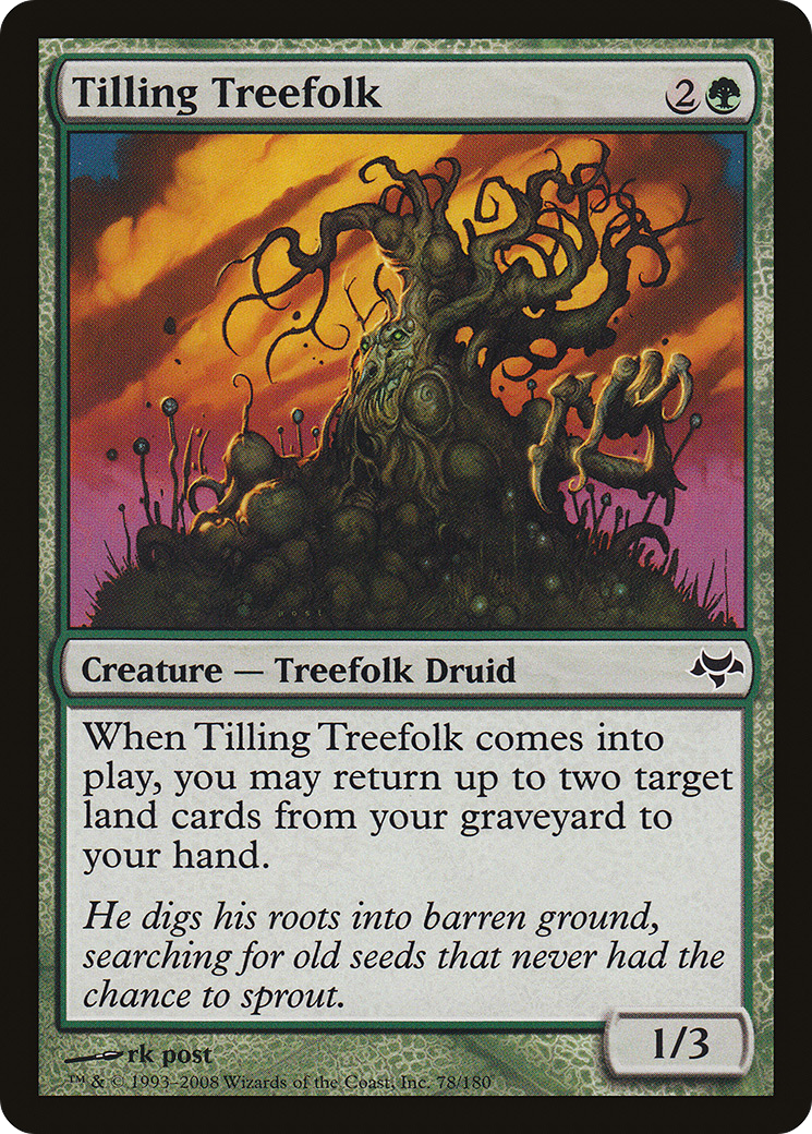 Tilling Treefolk (EVE-078) [Eventide]