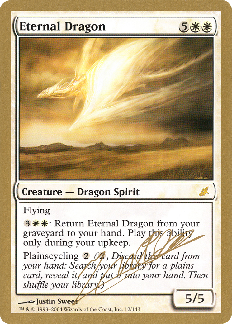 Eternal Dragon - 2004 Julien Nuijten (SCG) [World Championship Decks 2004]