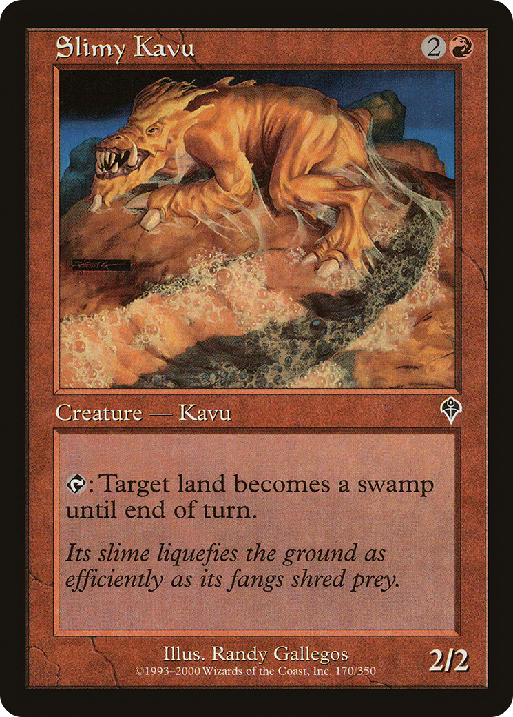 Slimy Kavu (INV-170) [Invasion]