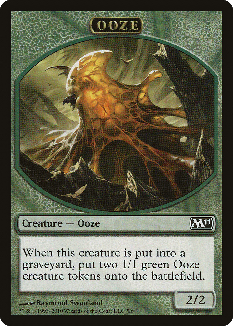 Ooze Token (M11-005) [Magic 2011 Tokens]