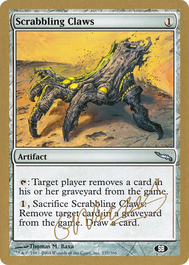 Scrabbling Claws (WCD-GN237SB) [World Championship Decks 2004]
