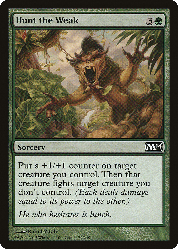 Hunt the Weak (M14-179) [Magic 2014] Foil