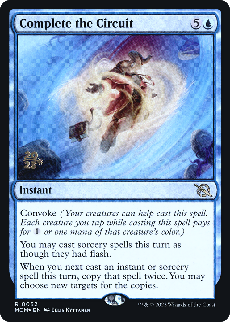 Complete the Circuit (PRE-052) [March of the Machine Promos] Foil