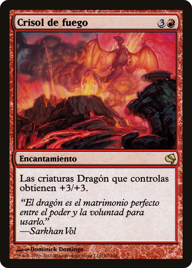 Crucible of Fire (Spanish) - "Crisol de fuego" (PS11-097) [Salvat 2011]