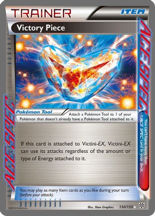 Victory Piece (130/135) [Plasma Storm] Holofoil - Rare Ace
