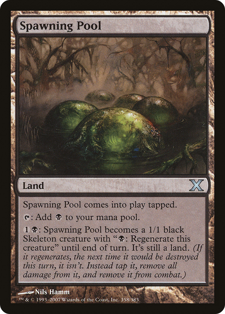 Spawning Pool (10E-358) [Tenth Edition]
