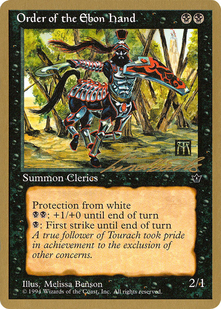 Order of the Ebon Hand (Benson) - 1996 Leon Lindback (FEM) [Pro Tour Collector Set]