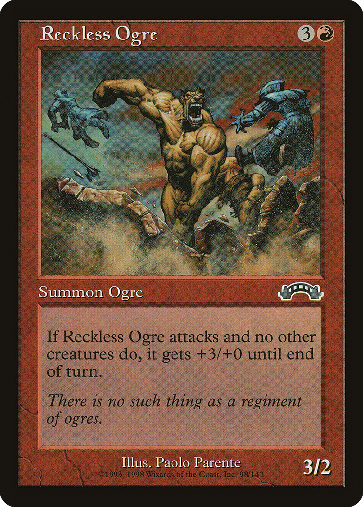 Reckless Ogre (EXO-098) [Exodus]