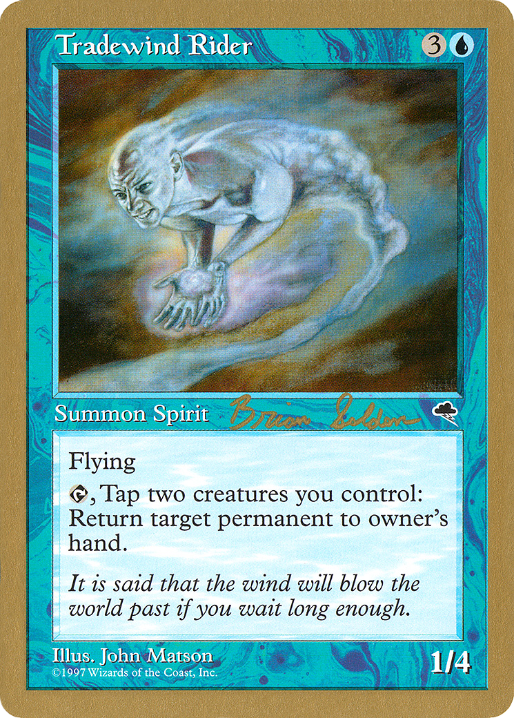 Tradewind Rider - 1998 Brian Selden (TMP) [World Championship Decks 1998]