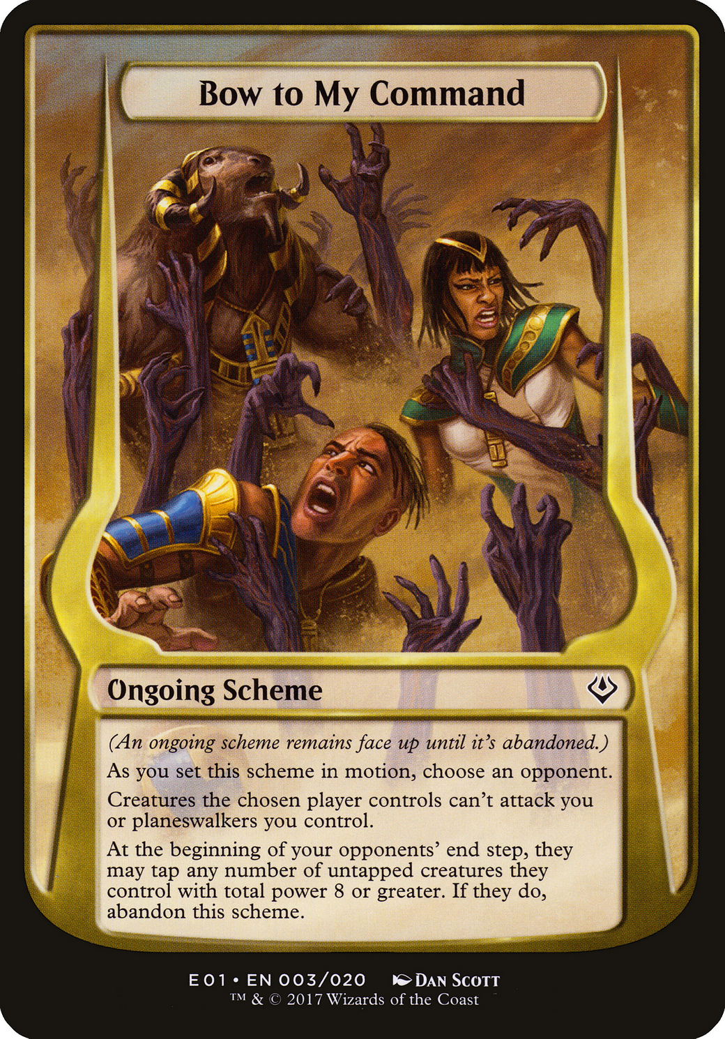 Bow to My Command (Archenemy: Nicol Bolas) (OVER-003) [Archenemy: Nicol Bolas Schemes]