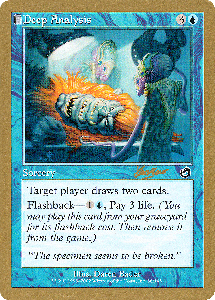 Deep Analysis - 2002 Sim Han How (TOR) [World Championship Decks 2002]