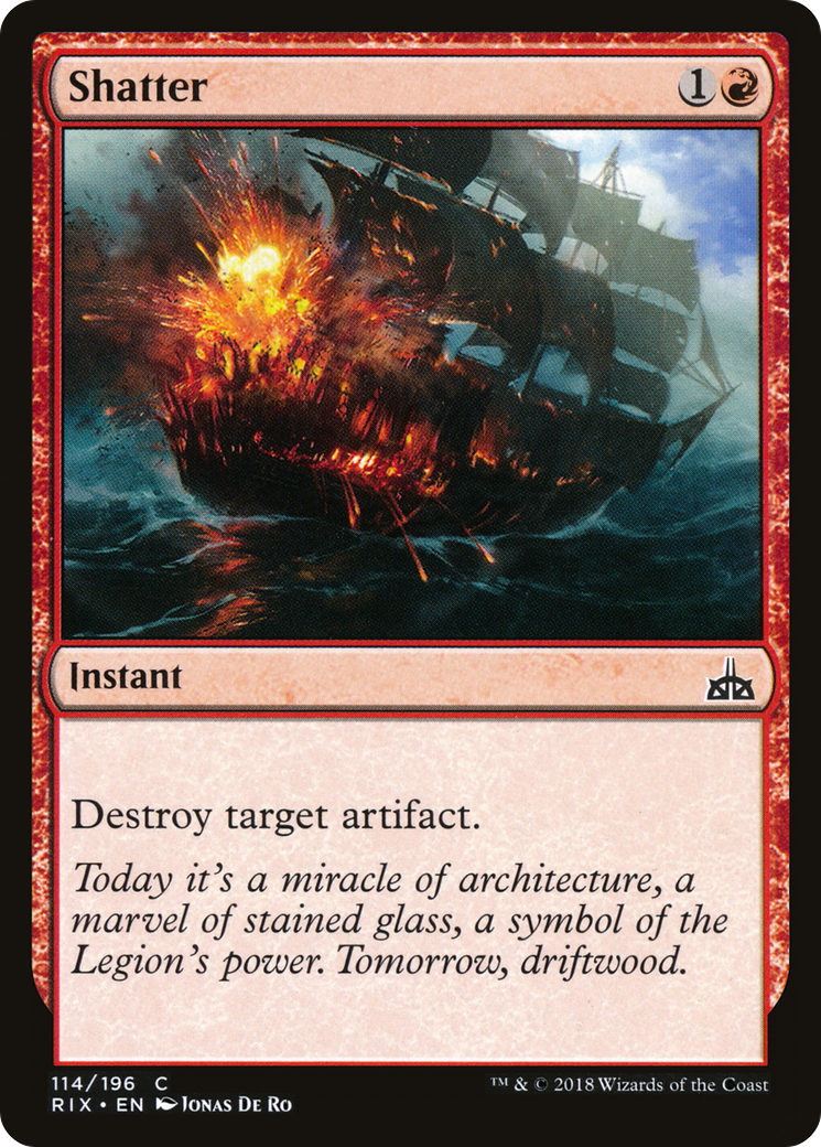 Shatter (RIX-114) [Rivals of Ixalan]