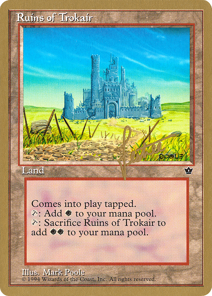 Ruins of Trokair - 1996 Bertrand Lestree (FEM) [Pro Tour Collector Set]