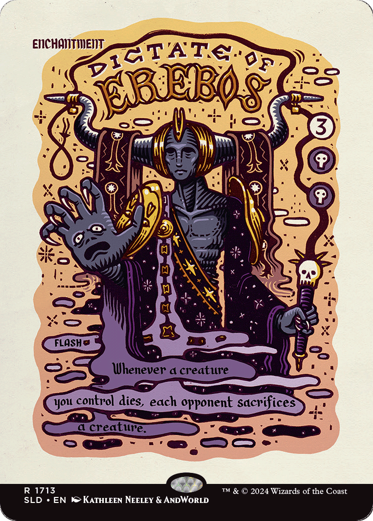 Dictate of Erebos (SLD-1713) (Borderless) [Secret Lair Drop]