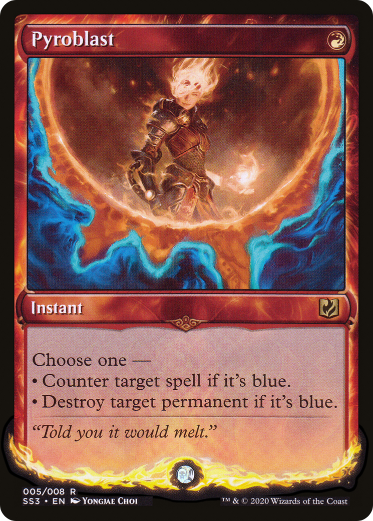 Pyroblast (SS3-005) [Signature Spellbook: Chandra] Foil