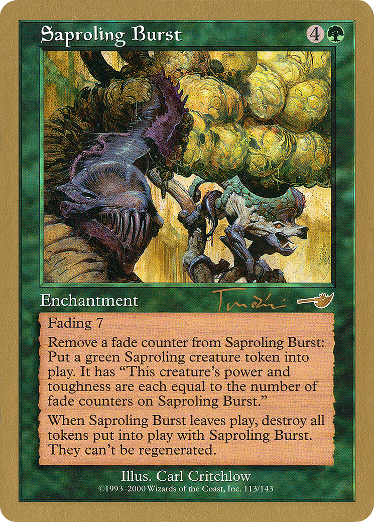 Saproling Burst - 2001 Jan Tomcani (NMS) [World Championship Decks 2001]