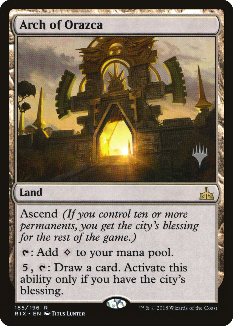 Arch of Orazca (PPM20-185P) [Promo Pack: Rivals of Ixalan Promos]