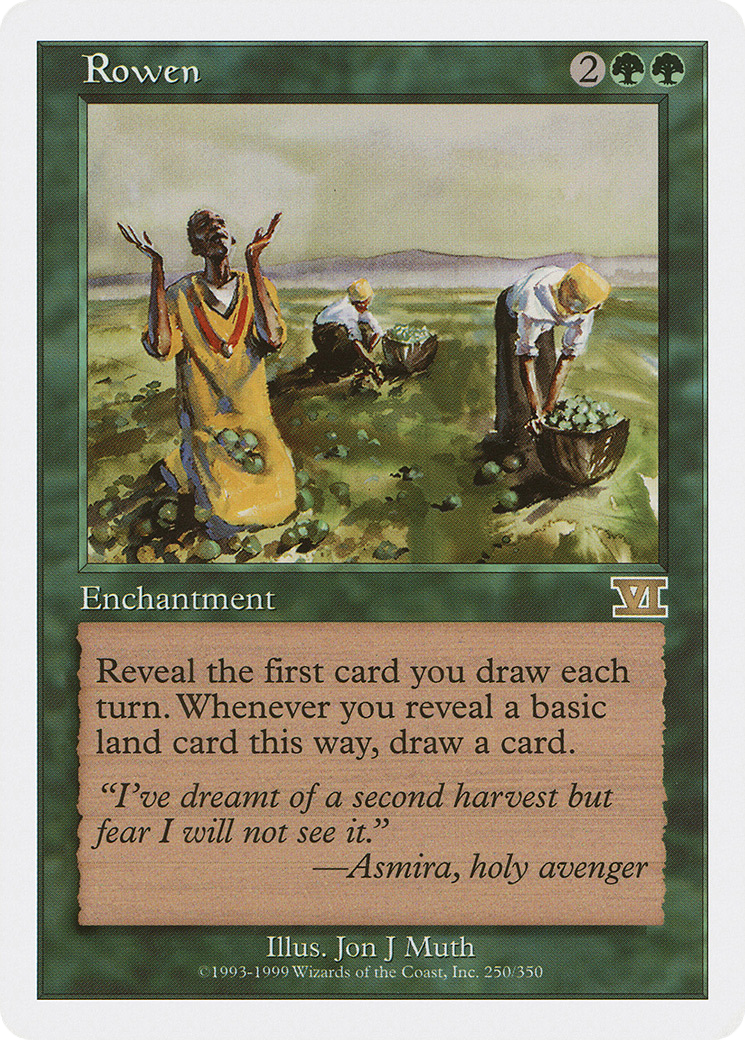 Rowen (6ED-250) [Classic Sixth Edition]