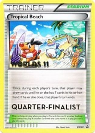 Tropical Beach - BW28 (Worlds 11) [Quarter-Finalist] (BW28) [Black and White Promos] - Promo