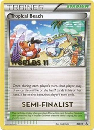 Tropical Beach - BW28 (Worlds 11) [Semi Finalist] (BW28) [Black and White Promos] - Promo